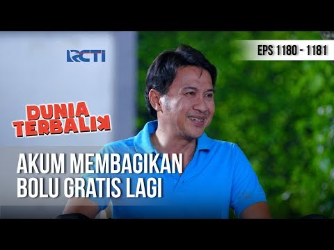 DUNIA TERBALIK - Kebaikan Akum Menuai Pujian Di Ciraos [10 November 2018]