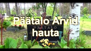 preview picture of video 'Kalle Päätalo: hautapaikat Arvid Päätalo 30.6.2014'