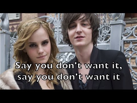 Say You Don't Want It - One Night Only