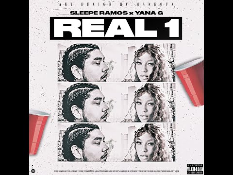 SleepE Ramos - Real 1 ft. Yana G