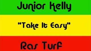 Junior Kelly - Take It Easy