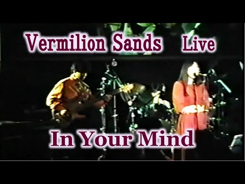Vermilion Sands ／ In Your Mind