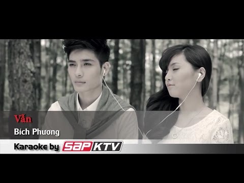 [Karaoke SAPKTV] VẪN - Bích Phương (Beat HD)