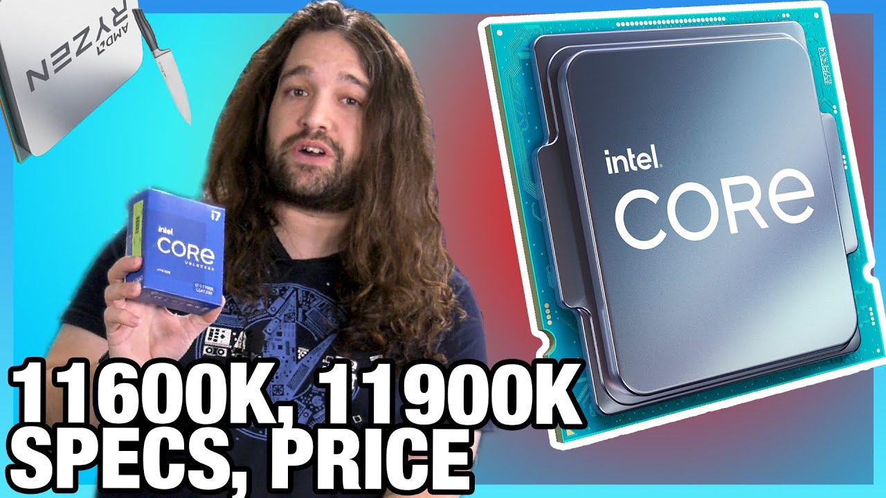 Intel i5-11600K, i9-11900K, & 11th Gen Price, Specs, Release Date, & Z590 vs. Z490 Differences