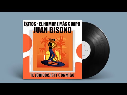 Juan Bisono - Te Equivocaste Conmigo