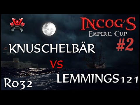 [AoE3] Knuschelbär vs lemmings121 – Ro32 – iNcog's Empire Cup 2 ⚔️