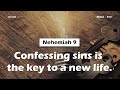 【 Nehemiah 9 】Confessing sins is the key to a new life. ｜ACAD Bible Reading