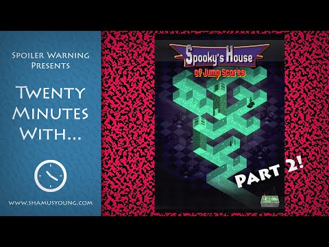 Spooky's House of Jump Scares Episode 2: The Exciting Episode That Goes To Dark Places