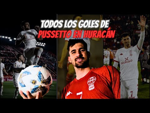 ALL OF IGNACIO PUSSETTO'S GOALS FOR HURACÁN