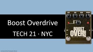 Video thumbnail for Demo of the Tech 21 NYC Boost Overdrive by Chris Benton