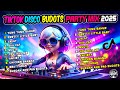 BEST OF BUDOTS NONSTOP TIKTOK BUDOTS PARTY REMIX BUDOTS REMIX 2025 DJ ROWEL
