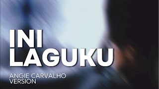 Download lagu [HQ] KARAOKE INI LAGUKU - MAHALINI [VERSI ANGIE CARVALHO] mp3