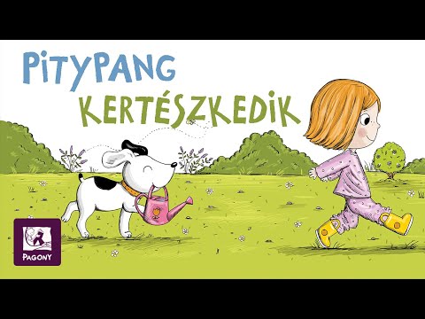 Pásztohy Panka: Pitypang kertészkedik (Részlet)