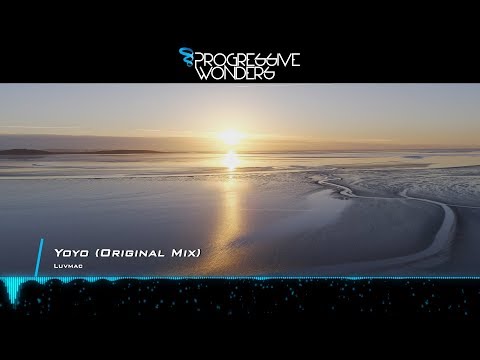 Luvmac - Yoyo (Original Mix) [Music Video] [Progressive State Records]