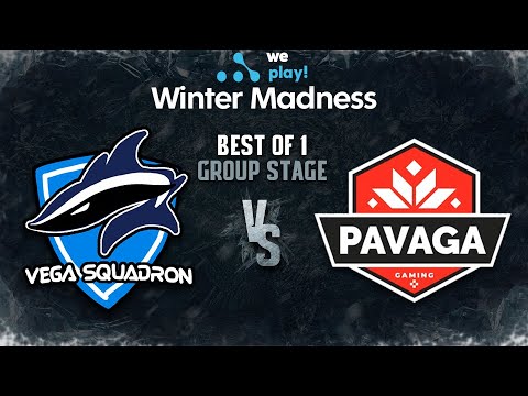 Vega Squadron vs PAVAGA Bo1 - WePlay! Winter Madness - Group Stage