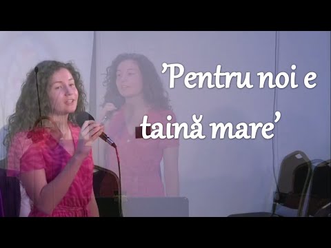 'Pentru noi e taină mare' - Criss