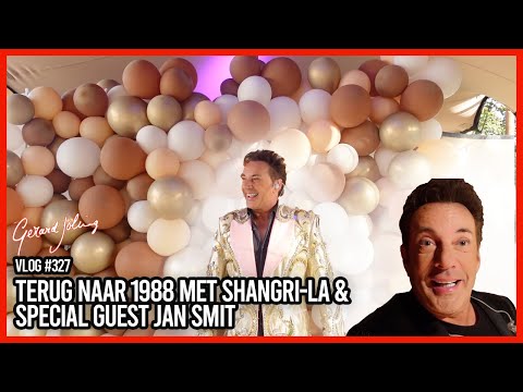 TERUG NAAR 1988 MET SHANGRI-LA & SPECIAL GUEST JAN SMIT - GERARD JOLING - VLOG #327