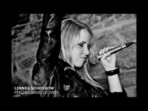 Linnea Schossow - Feeling good (COVER)