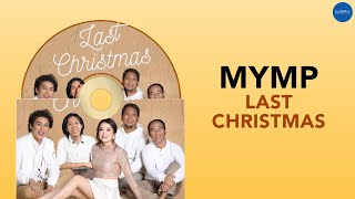 MYMP - Last Christmas (Official Audio)