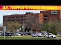 Dr. Temple's Final Rounds In Grand Forks