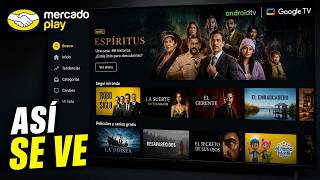 Mercado Play en Android TV: series y películas GRATIS
