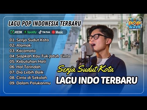 SENJA SUDUT KOTA - Samuel Cipta | ALAMAK - Rizky Febian | KACAMATA || LAGU POP TERPOPULER 2025
