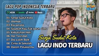 Download lagu SENJA SUDUT KOTA - Samuel Cipta | ALAMAK - Rizky Febian | KACAMATA || LAGU POP TERPOPULER 2025 mp3