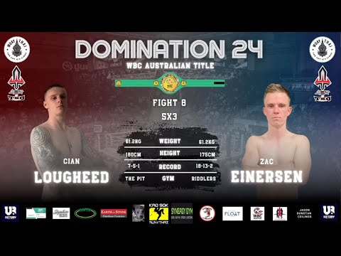 Cian Lougheed Vs Zac Einersen (2) - Domination 24