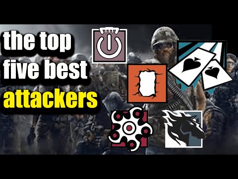 top five best attackers in rainbow six siege