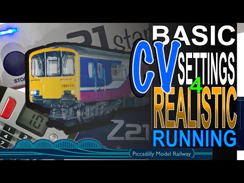 MODEL RAILWAY - BASIC CV SETTINGS 4 REALISTIC RUNNING