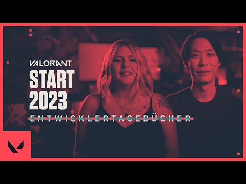 2023: Vorschau // Entwicklertagebücher – VALORANT