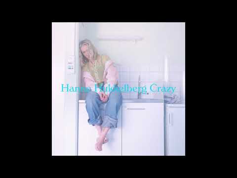 Hanne Hukkelberg - Crazy