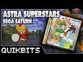 QUIKBITS Astra Superstars Sega Saturn