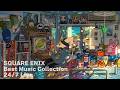SQUARE ENIX Best Music Collection | 24/7 Live【Game Music】