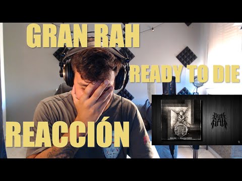 REACTING TO GRAN RAH READY TO DIE!!!! | WITH AERSTAME AND CHYSTEMC | WHAT AN INSANE SONG!!!! 🤯🤯🔥🔥