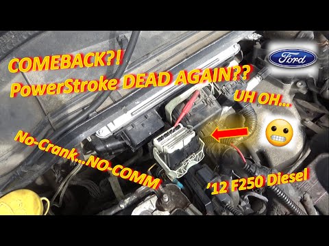 COMEBACK?! PowerStroke DEAD AGAIN?! (No-Crank, No-COMM: '12 Ford F250...PCM Replaced?)