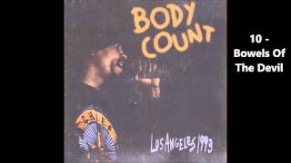 Body Count  - Live in L.A. - 1993 / 10 - Bowels Of The Devil