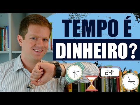Tempo é Dinheiro? Entenda qual é o Preço do seu Tempo e como Aproveitá-lo Melhor