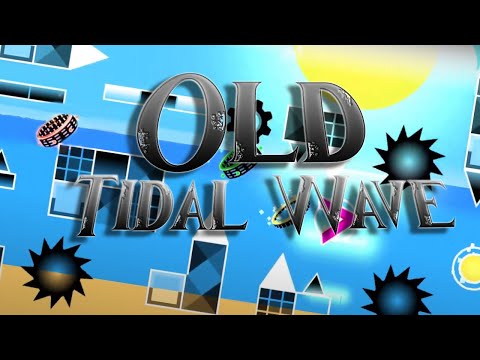 Unbuffed Tidal Wave By Onilink | Geometry Dash 2.11
