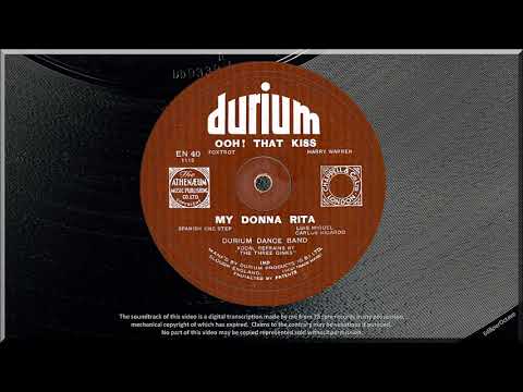 Ooh! That Kiss + My Donna Rita (1932) Sydney Kyte + The Three Ginx + Norman Phillips