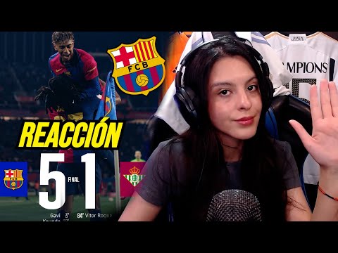 REACCIONANDO al Barcelona vs Betis 5-1 *LO HAN HECHO OTRA VEZ*