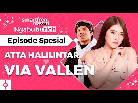smartfren Podcast Ngabuburich Episode Spesial - Atta Kaget Via Vallen Pernah Ngamen & Ngojek Payung!