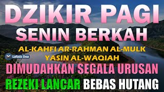 Download lagu DZIKIR SENIN PAGI Pembuka Pintu Rezeki | Dzikir Senin | Zikir Hari Senin | Zikir Hari Isnin mp3 Download lagu DZIKIR SENIN PAGI Pembuka Pintu Rezeki | Dzikir Senin | Zikir Hari Senin | Zikir Hari Isnin mp3