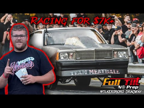 Full Tilt No Prep! $10,000 POT Wilkesboro Dragway, Can we go 2-0 in North Carolina?