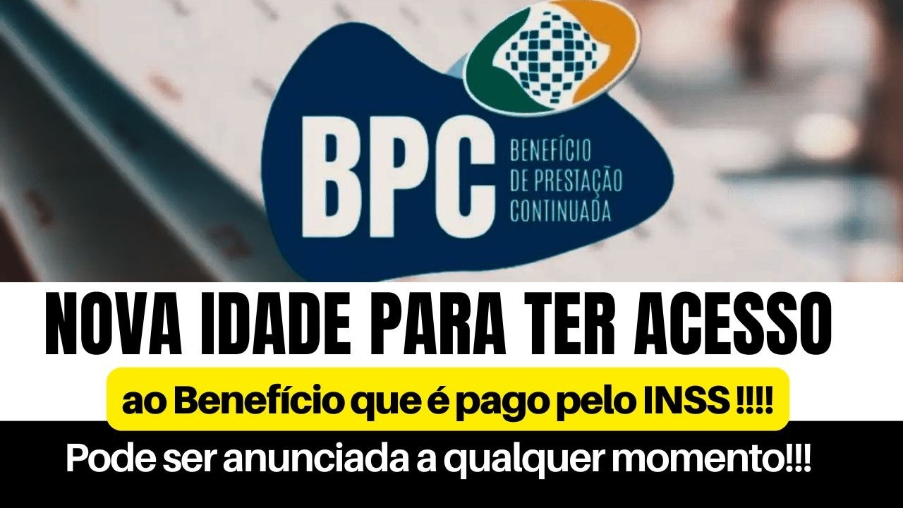 Nova idade para conseguir receber o BPC/LOAS do INSS que vai a votação em breve preocupa idosos