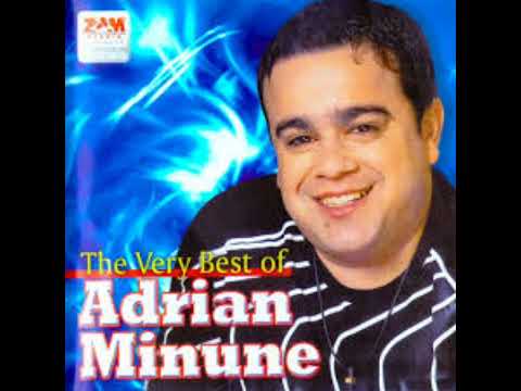ADRIAN MINUNE - AI STIUT DE LA INCEPUT