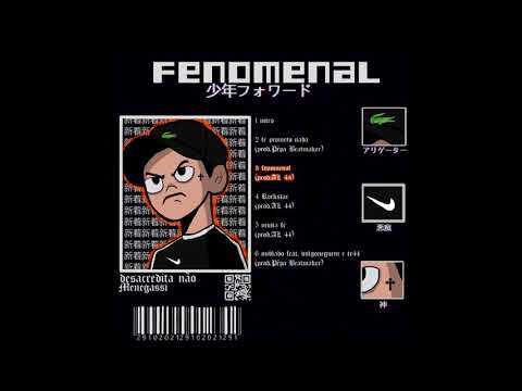Menegassi - FENOMENAL (prod. AL 44)