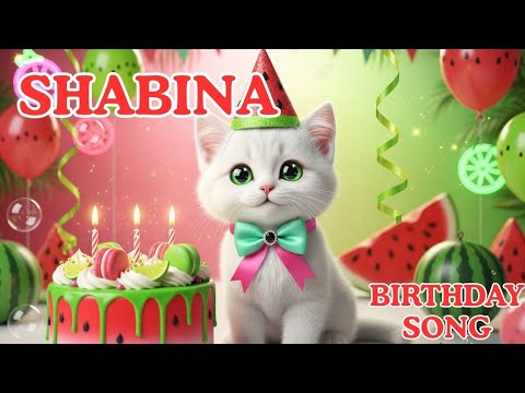 SHABINA Birthday Song – Happy Birthday To You | #birthday #shabina
