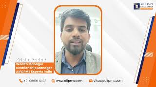 Introducing Krishn Yadav| Wealth & Relationship Manager | AIF & PMS Experts India