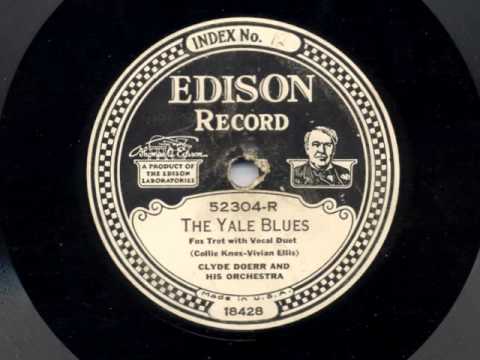 The Yale Blues  by Clyde Doerr and his Orchestra, 1928